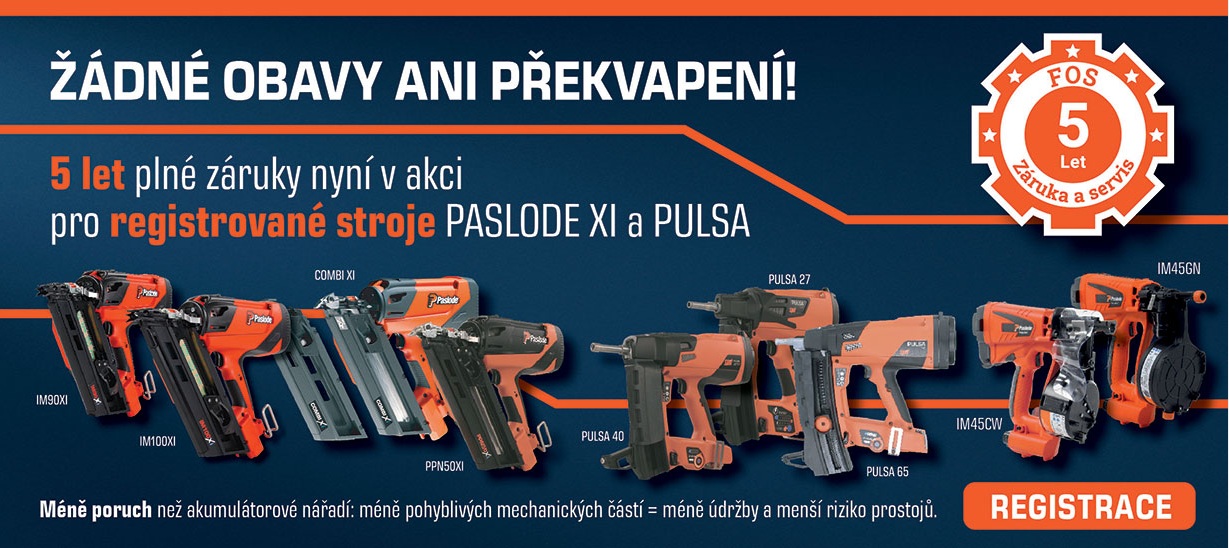 5 let plné záruky nyní v akci pro registrované stroje PASLODE XI a PULSA